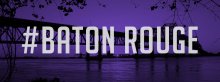 Baton Rouge City Guide Header