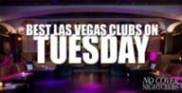 Las Vegas Tuesday Nightclubs