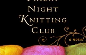 Friday night Knitting Club Book