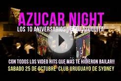 Azucar Night - DJ Azuquita festeja - Club Uruguayo de