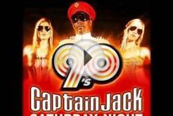 Captain Jack - Saturday Night (Club Mix) (2011)