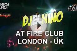 DJ El Niño @ Fire Night Club (London, UK)