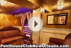 The Penthouse Club: The Ultimate New Orleans Nightlife